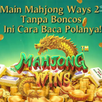 Main Mahjong Ways 2 Tanpa Boncos: Ini Cara Baca Polanya!